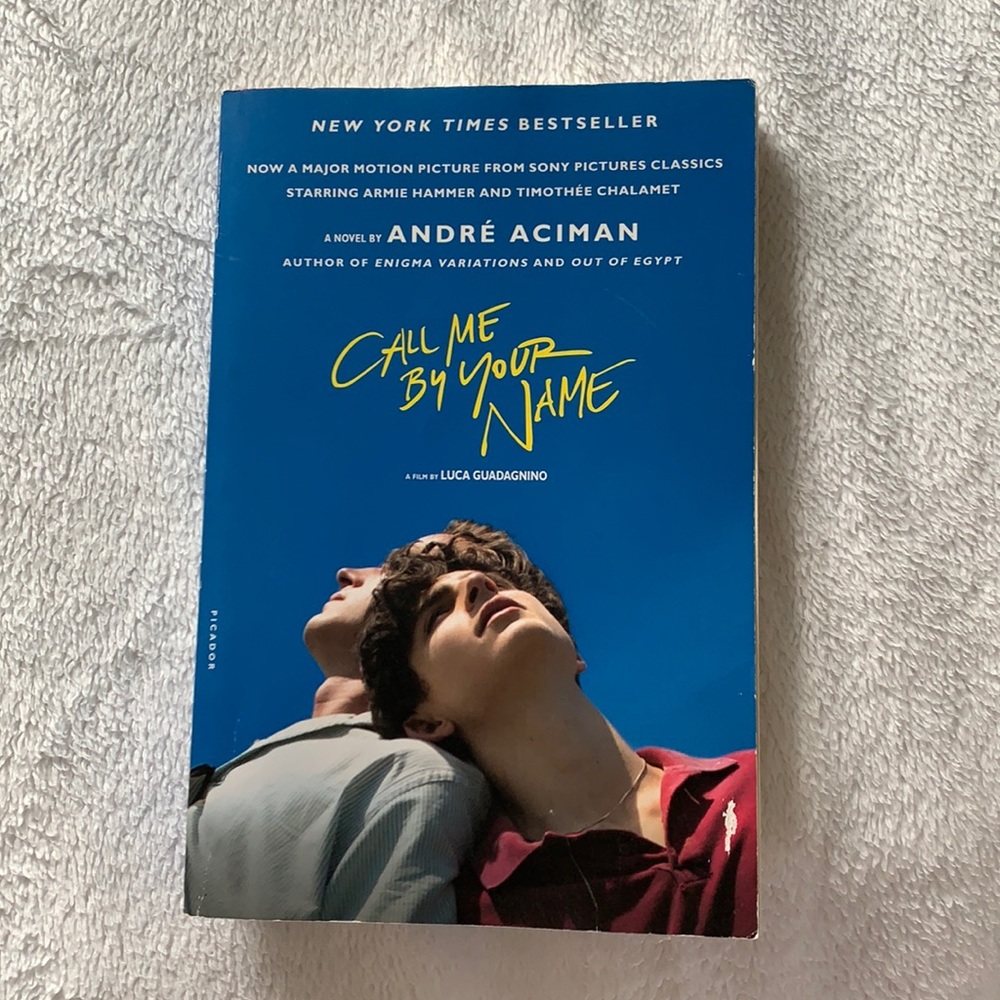Call Me By You Name by Andre Aciman